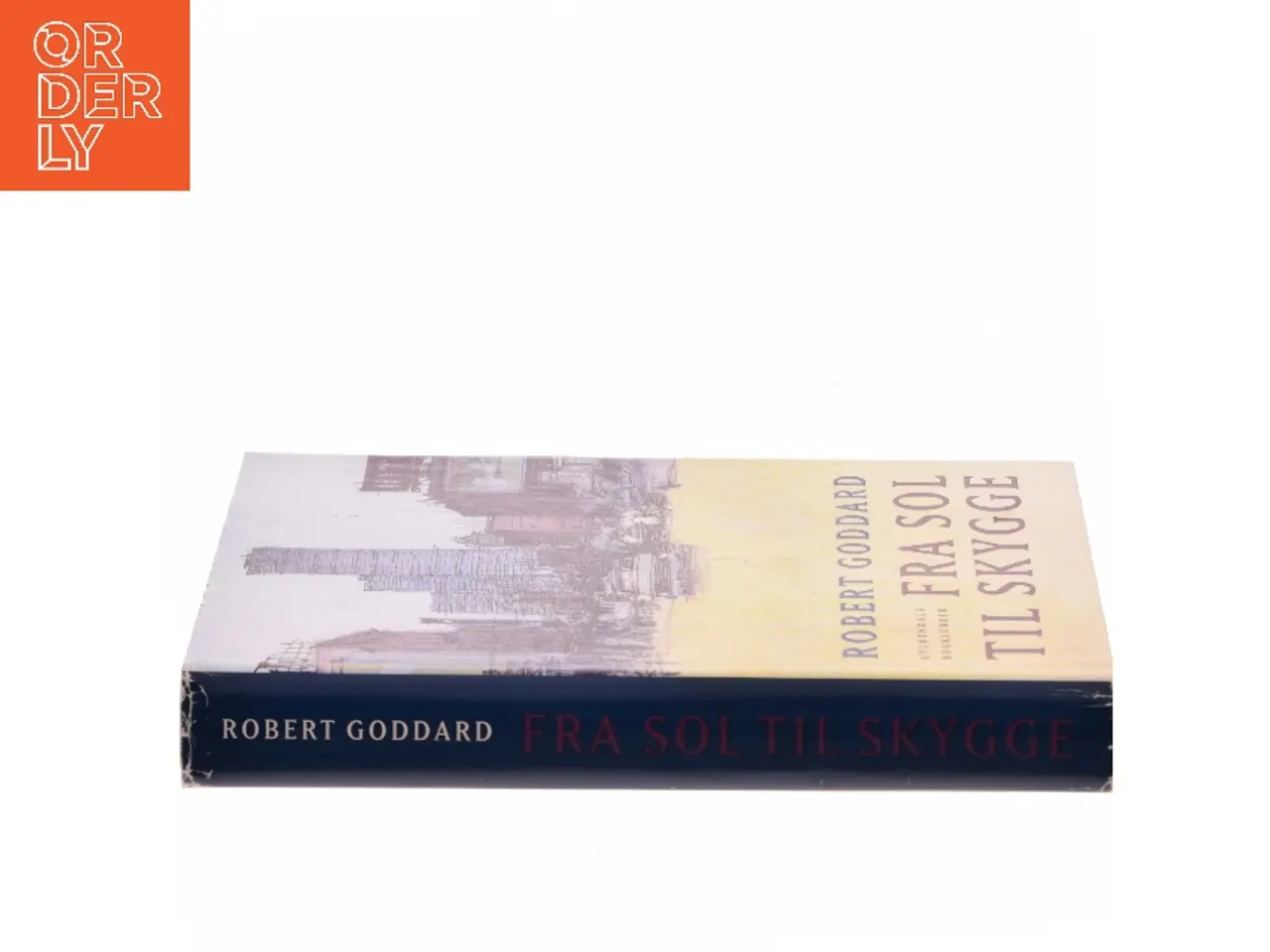 Billede 2 - Fra sol til skygge : roman af Robert Goddard (Bog)