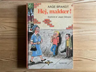 Hej, makker! af Aage Brandt