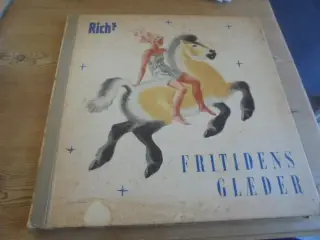 Rich’s samlekort-album: Fritidens glæder –fra 1938