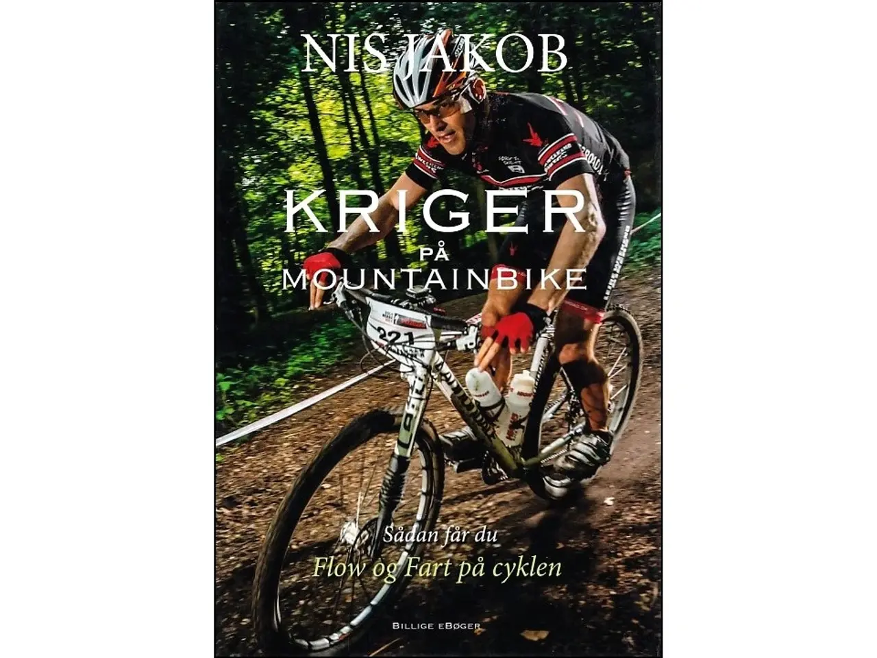 Billede 1 - Kriger på Mountainbike - Sådan får du flow og fart