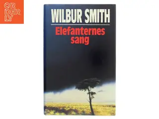 Elefanternes sang af Wilbur Smith (Bog)
