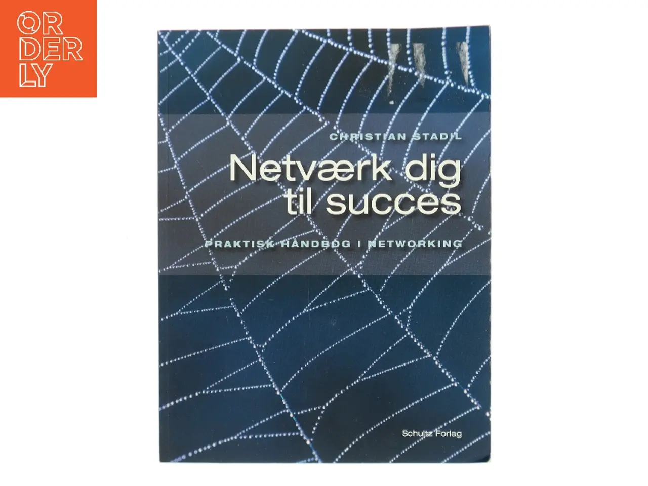 Billede 1 - Netværk dig til succes af Christian Stadil (Bog)