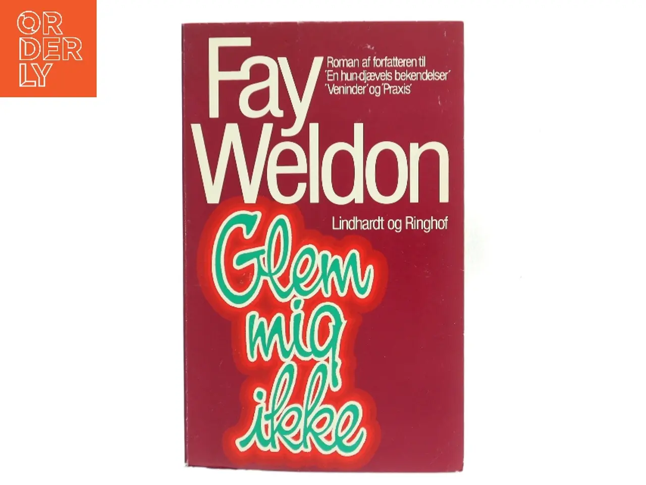 Billede 1 - Glem mig ikke af Fay Weldon (Bog)