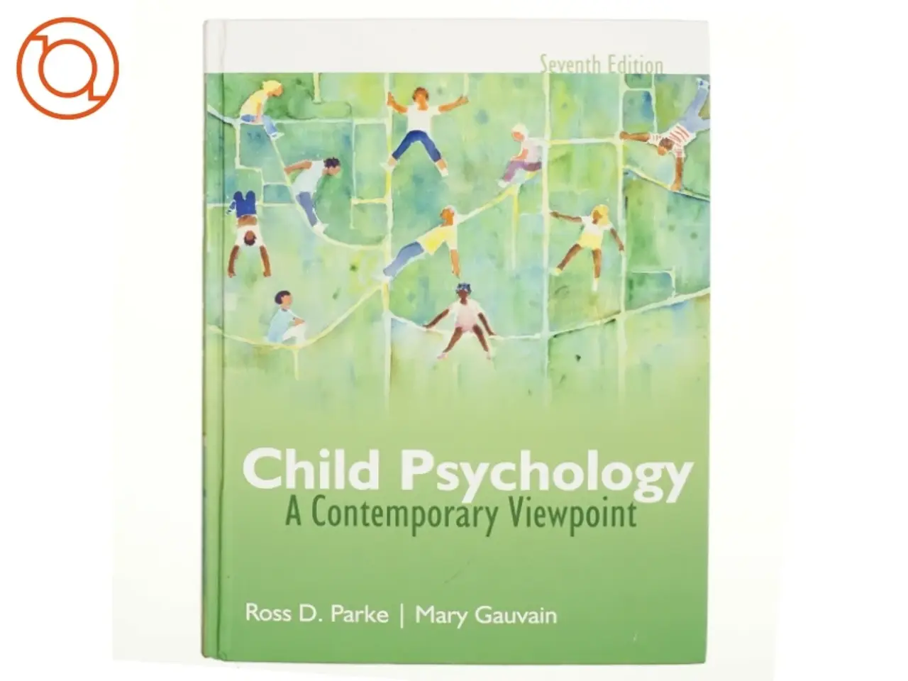 Billede 1 - Child Psychology af Ross D. Parke, Mary Gauvain (Bog)
