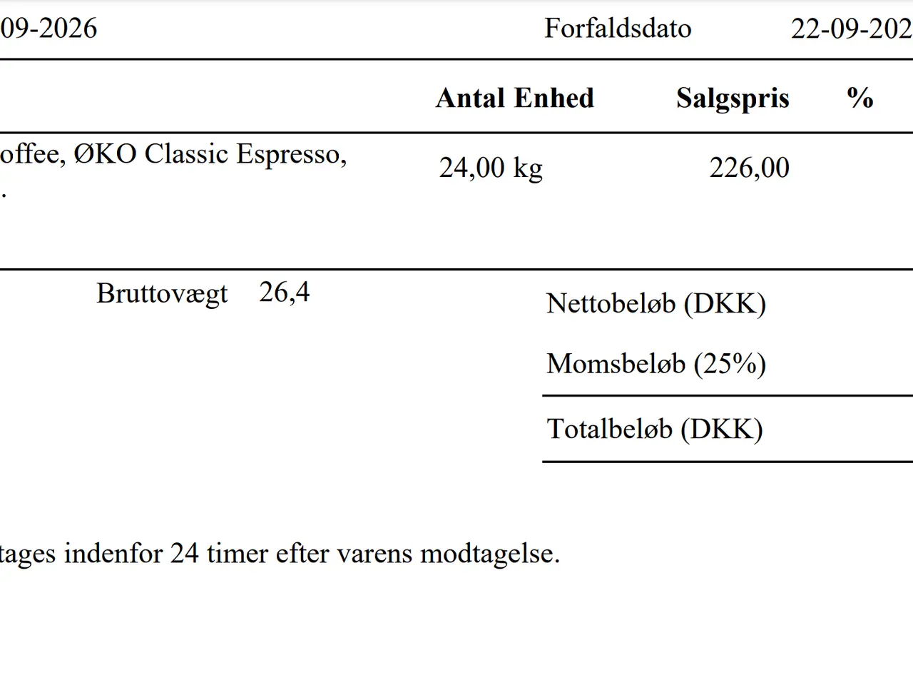 Billede 1 - Jeg sælger et samlet parti af 24 kg Estate Coffee