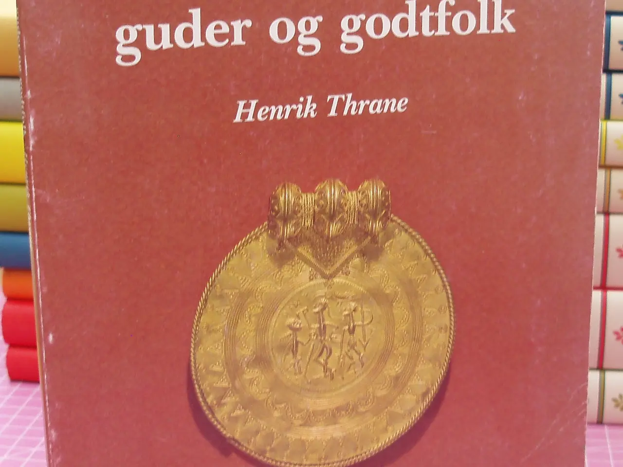 Billede 1 - Guld, guder og godtfolk af Henrik Thrane
