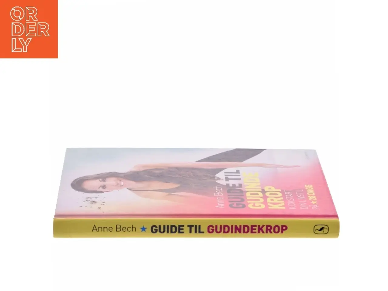 Billede 2 - Guide til gudindekrop : kickstart din livsstil på 28 dage af Anne Bech (Bog)