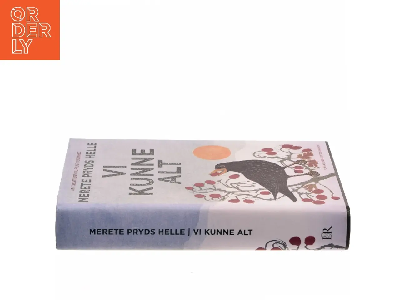 Billede 2 - Vi kunne alt : roman af Merete Pryds Helle (Bog)