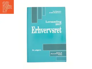 Erhvervsret - Lovsamling 2017 af Per Mogensen & Helle Risdal (Bog)