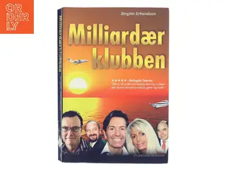 Milliardærklubben af Birgitte Erhardtsen (Bog)