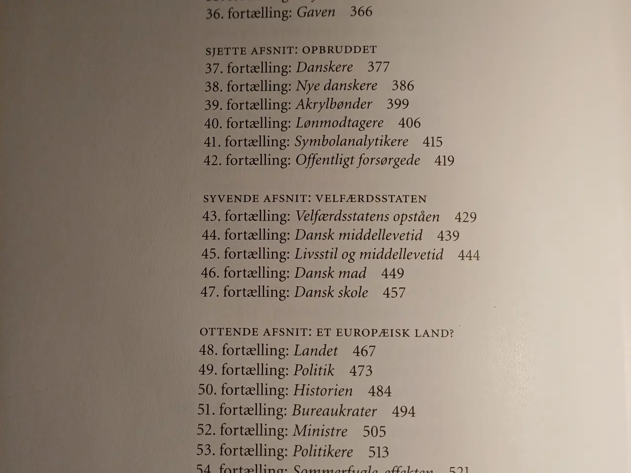 Billede 5 - Den sidste Danmarkshistorie af Søren Mørch
