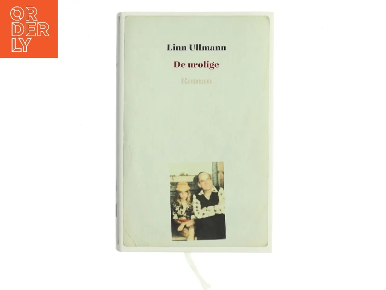 Billede 1 - De urolige af Linn Ullmann (Bog)