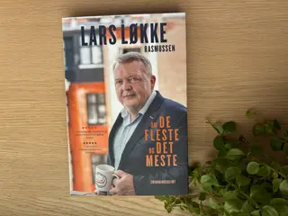 LARS LØKKE RASMUSSEN om DE FLESTE og DET MESTE