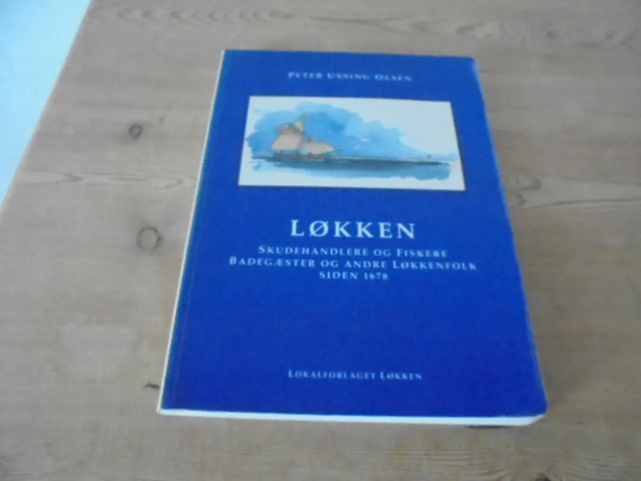 Billede 1 - LØKKEN - Skudehandlere og fiskere, badegæster og a