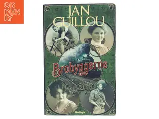 Brobyggerne af Jan Guillou (Bog)