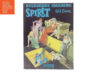 Kvinderne omkring Spirit af Will Eisner (Bog)