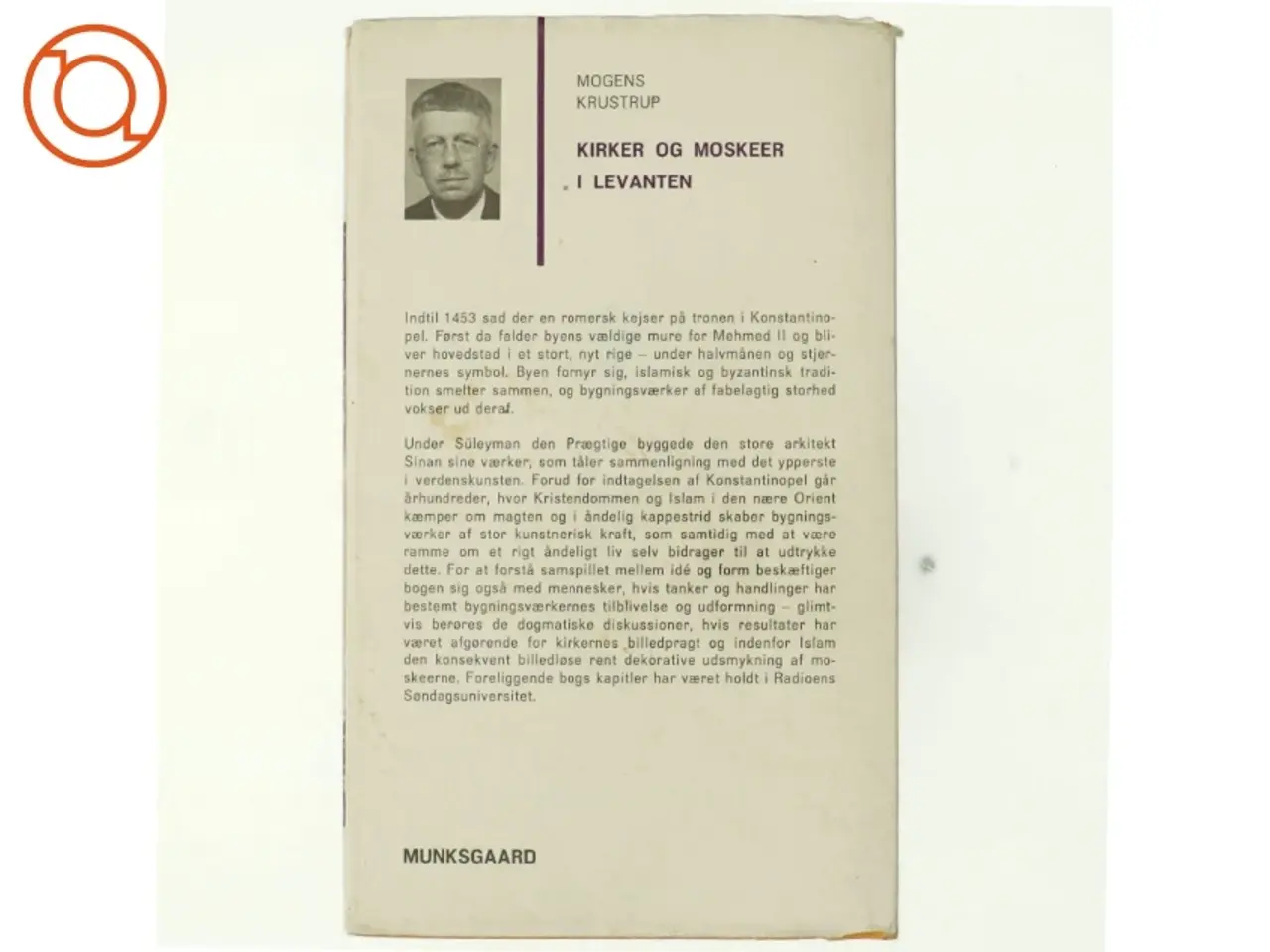Billede 3 - Kirken og moskeer i Levanten af Mogens Krustrup (bog)