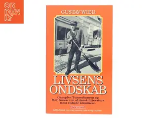 Livsens ondskab af Gustav Wied (Bog)