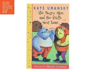 The Bogey Men and the Trolls Next Door af Kaye Umansky (Bog)