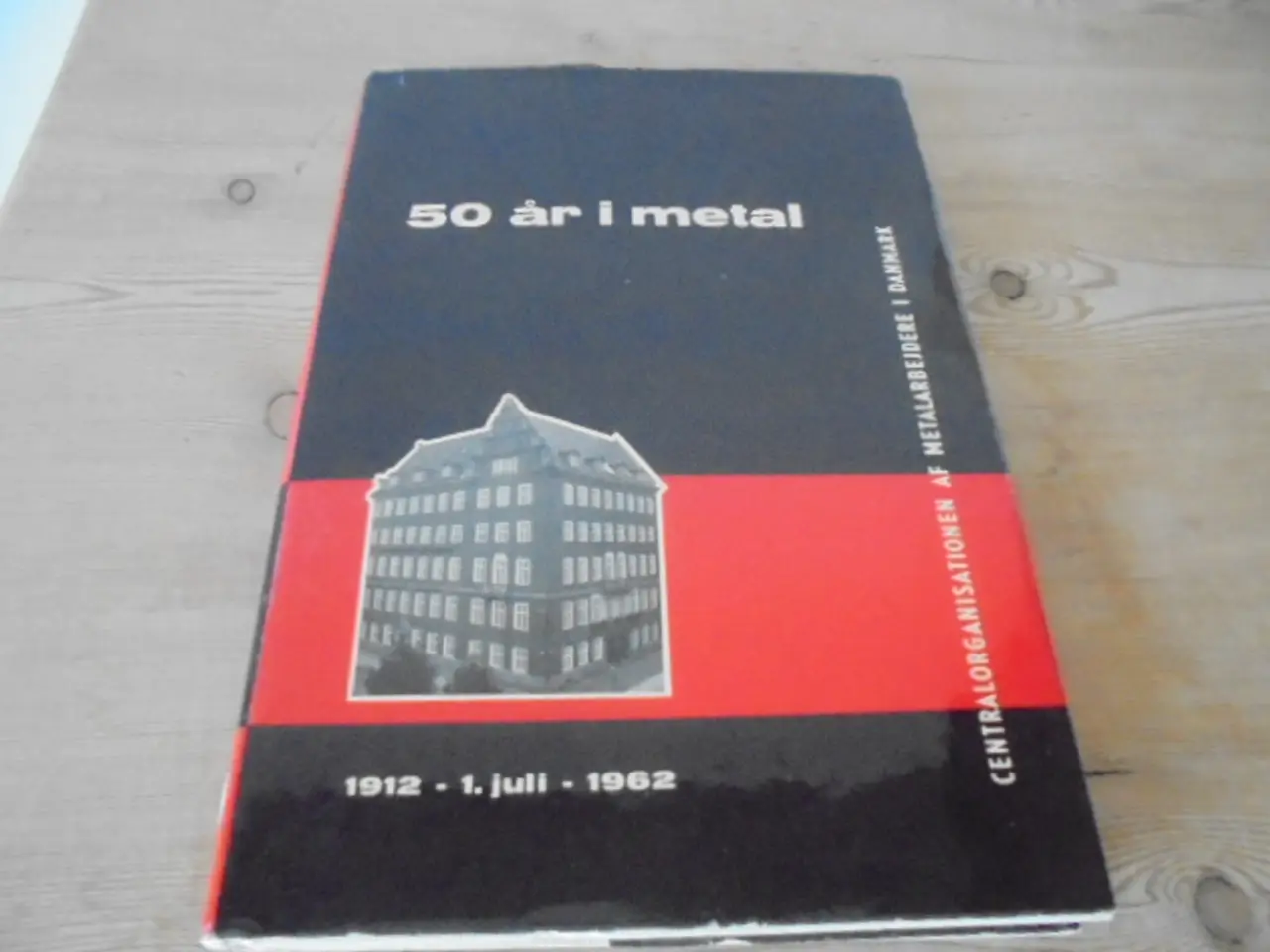 Billede 1 - 50 år i metal – 1. juli 1912-1962