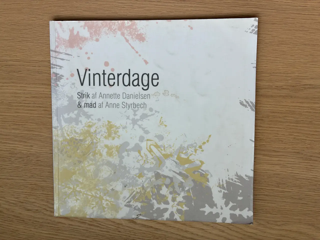 Billede 1 - Vinterdage   Strik af Annette Danielsen & mad af A