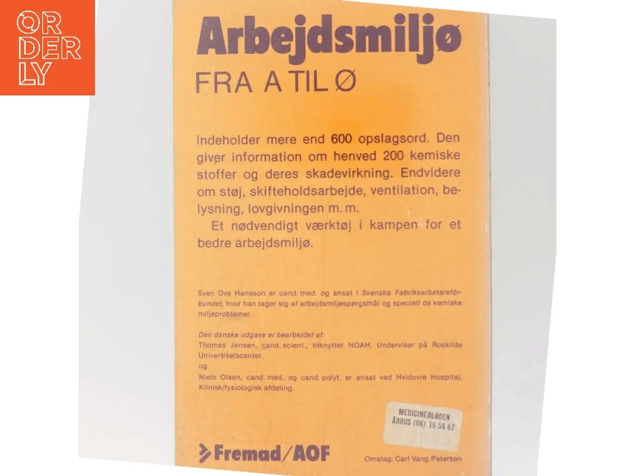 Billede 3 - Arbejdsmiljø fra A til Ø af Sven Ove Hansson (Bog)