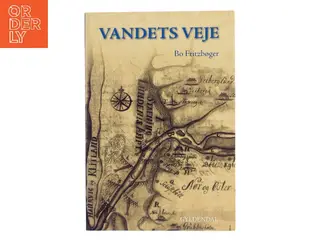 Vandets veje : Skjern Ås miljøhistorie gennem 350 år af Bo Fritzbøger (Bog)