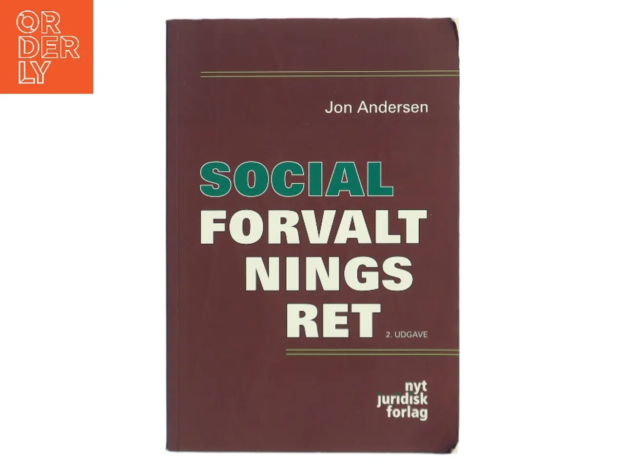 Billede 1 - Socialforvaltningsret af Jon Andersen (f. 1947) (Bog)