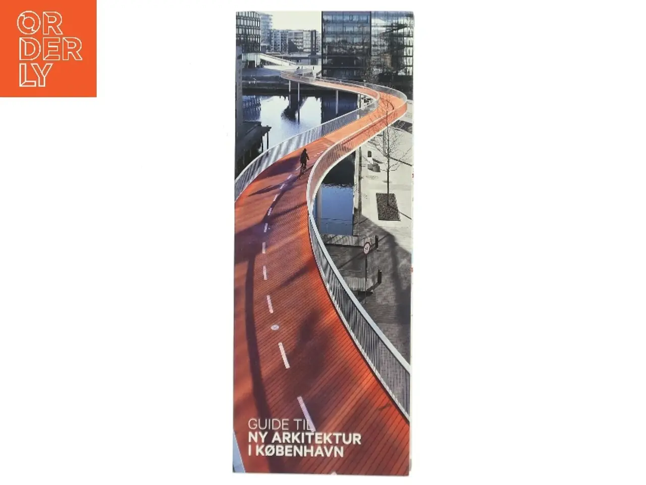Billede 1 - Guide til ny arkitektur i København af Anette Sørensen (Bog)
