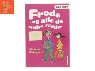 Frode - og alle de andre rødder af Ole Lund Kirkegaard (Bog)