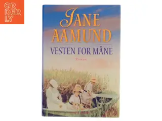 Vesten for måne af Jane Aamund (Bog)