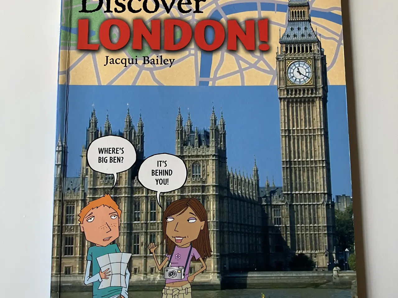 Billede 1 - Discover London. By Jacqui Bailey