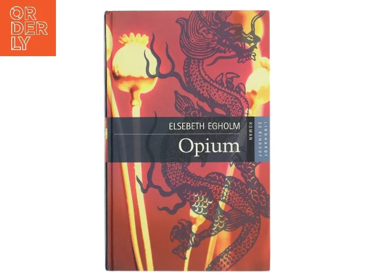 Billede 1 - Opium af Elsebeth Egholm (Bog)