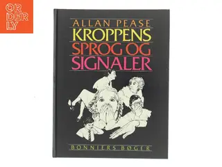 Kroppens sprog og signaler af Allan Pease (Bog)