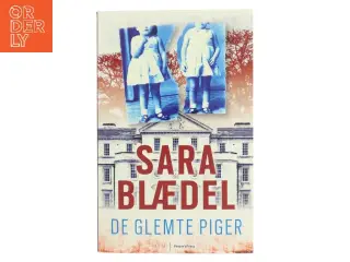 De Glemte Piger (danish) af Sara Blædel (Bog)
