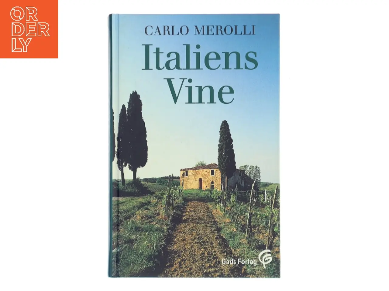 Billede 1 - Italiens vine af Carlo Merolli (Bog)