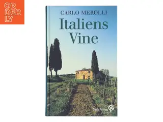 Italiens vine af Carlo Merolli (Bog)