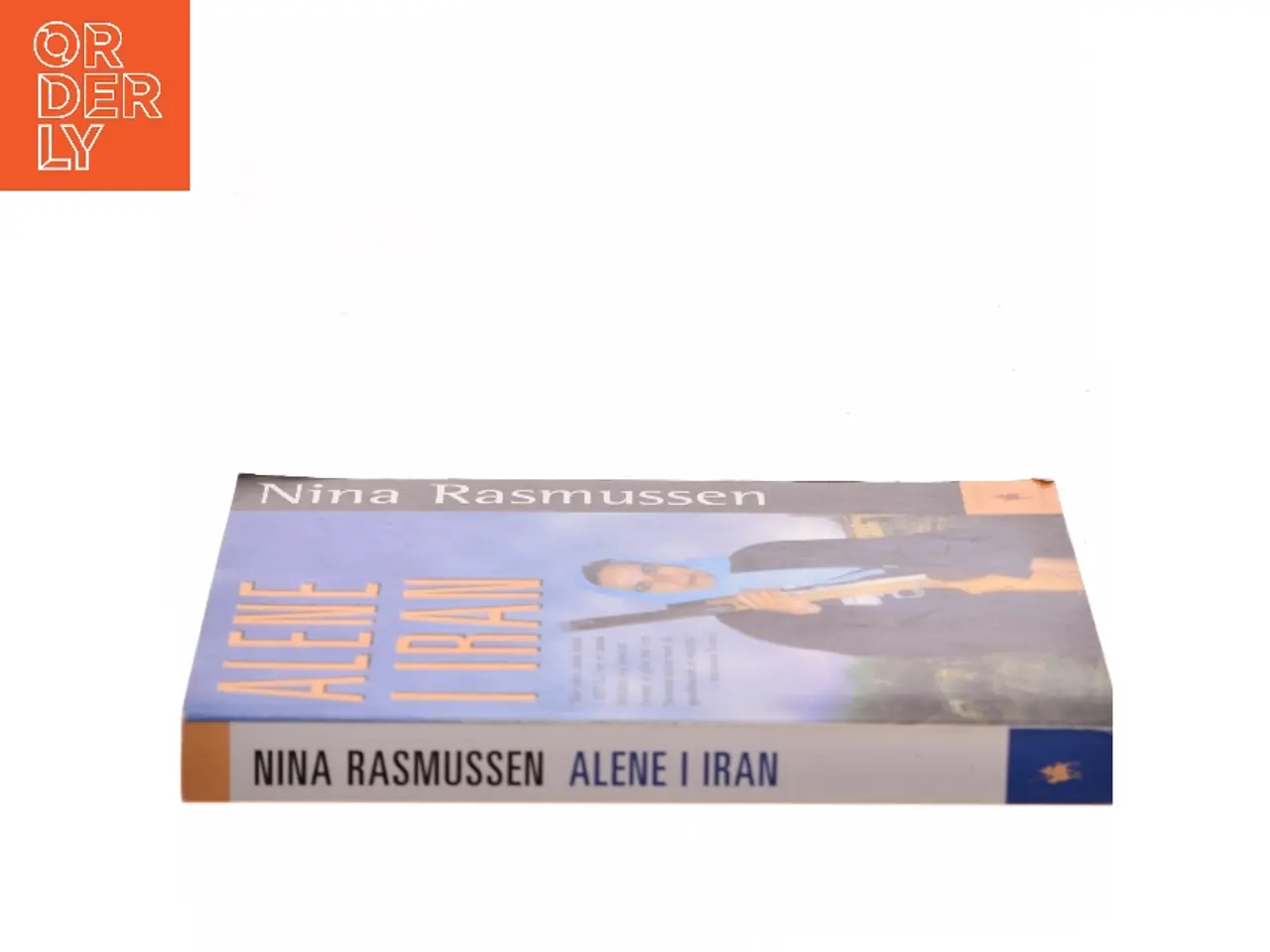 Billede 2 - Alene i Iran af Nina Rasmussen (f. 1942) (Bog)
