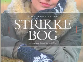 POLITIKENS STORE STRIKKEBOG AF HELGA ISAGER M. FL.