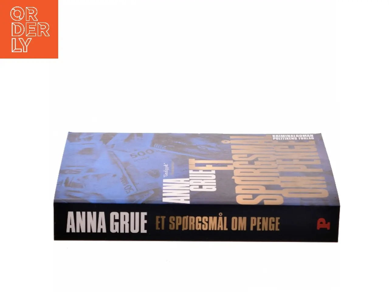 Billede 2 - Et spørgsmål om penge af Anna Grue (Bog)
