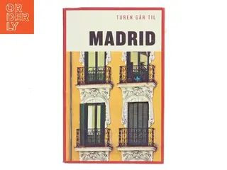 Turen går til Madrid af Christian Martinez (f. 1976) (Bog)