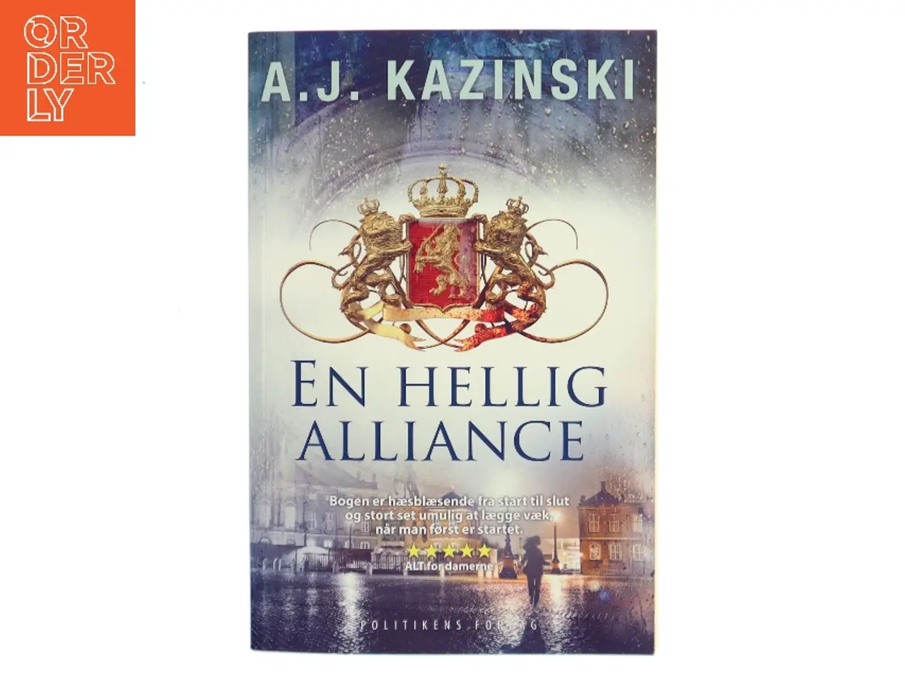 Billede 1 - En hellig alliance af A. J. Kazinski (Bog)