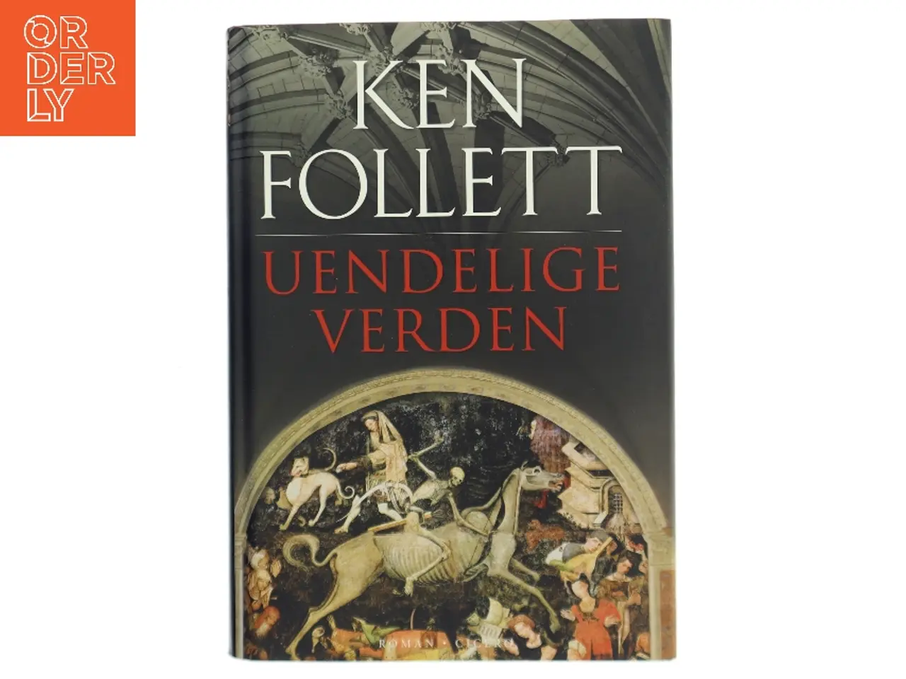 Billede 1 - Uendelige verden af Ken Follett (Bog)