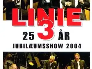 LINIE 3 ; 25 års jubilæumsshow