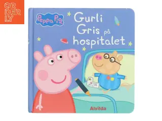 Gurli Gris på hospitalet af Neville Astley (Bog)