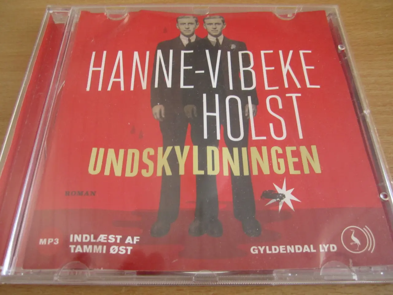 Billede 1 - HANNE-VIBEKE HOLST. Undskyldningen.