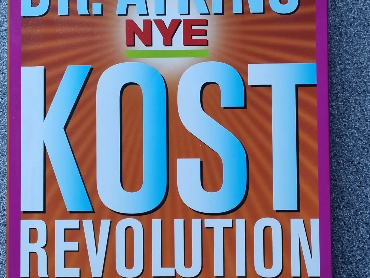Billede 1 - Dr Atkins Nye Kostrevolution