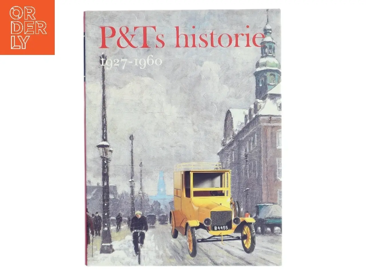 Billede 1 - P&Ts historie 1927-1960 (Bog)