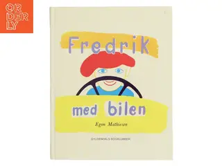 Fredrik med bilen af Egon Mathiesen (Bog)