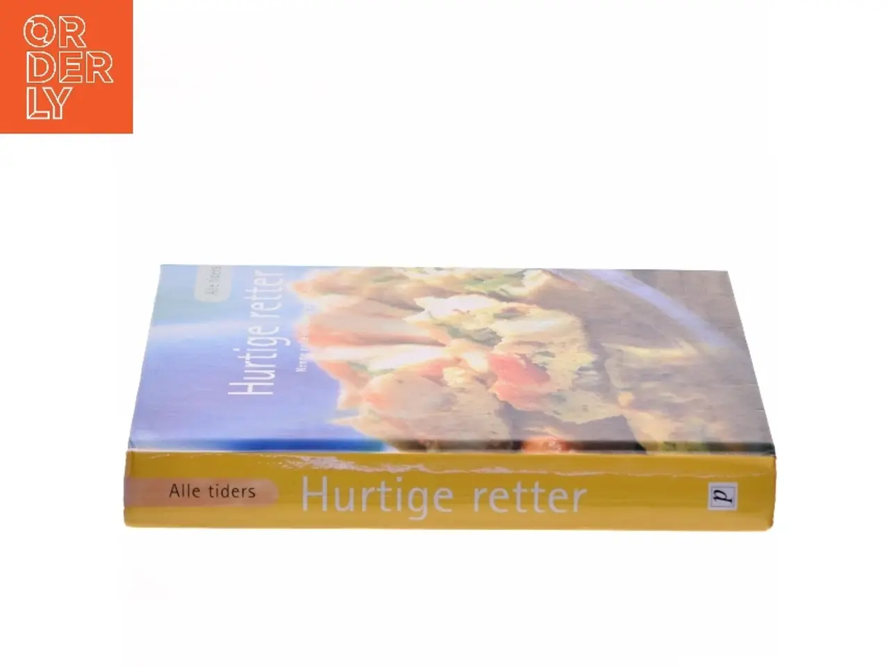Billede 2 - Alle tiders hurtige retter (Bog)